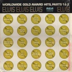 Elvis Presley ‎Worldwide Gold Award Hits, Parts 1 & 2