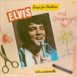 Elvis Sings for Children and Grownups Too